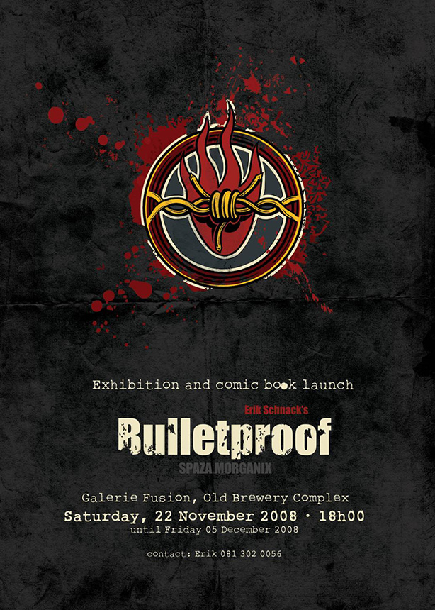 Erik Schnack - Bulletproof Exhibition